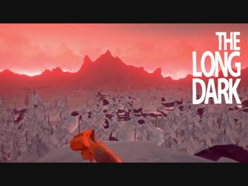 【The Long Dark】雪山サバイバルチャレンジ 1-1【結月ゆかり実況】