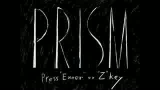 【実況】PRISM＃１～低体温・心肺停止の状態で見つかった少女の旅