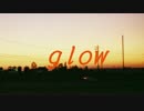 【社畜が】glowを歌ってみたのです。【ゆき。】　オリジナルMV