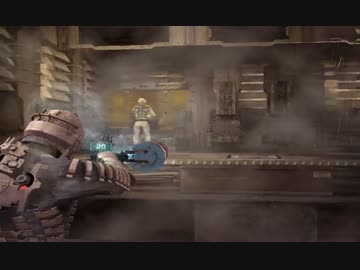 【DeadSpace】デッドスペース SFホラーアクション実況プレイ46
