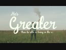 Greater