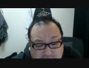 ニコ生 どかＸ 中嶋勇樹 ハゲ ニート 2016年12月04日18時30分 P7