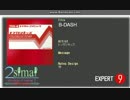 【maimai創作譜面】B-DASH(Expert/Master)【simai】