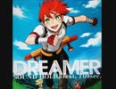 【悠久のリフレシア】 DREAMER / SOUND HOLIC feat. 709sec.