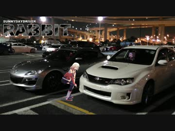 【RX-8車載】SUNNYDAYDRIVER RABBIT part23 【VOICEROID &amp; CeVIO】