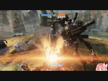 【Titanfall2】歩兵は下がれ、俺たちがやる part3【琴葉姉妹＋α実況】