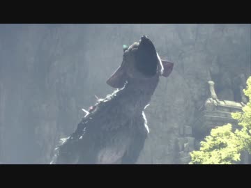 【大鷲トリコ】可愛い獣と二人三脚で歩む物語を実況 part2