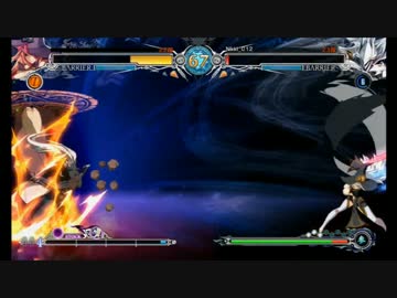 BBCFハクメン　家庭用対戦動画　 その5