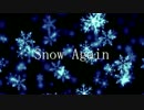 【ニコカラ】Snow Again【offvocal】