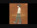 Dreaming on the Radio 歌ってみた【きちたろ】