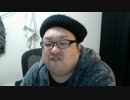 ニコ生 どかＸ 中嶋勇樹 ハゲ ニート 2016年12月10日21時02分　P4