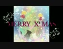 【クリスマス】X’mas動画　ショートPV２