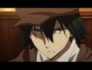 文豪ストレイドッグス 2期 （vsギルド 17-18話）