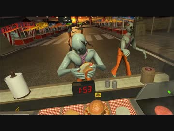 【VR】ハンバーガーを作ってゾンビに食わすゲーム　Part2【VIVE】