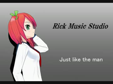 【オリジナル】Just Like The Man【作詞・作曲:Henry Rick】