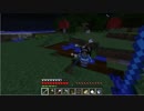 【マインクラフト】建築センスゼロでもマイクラを楽しみたい！Part8