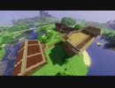 【Minecraft】 いきあたりばったりで世界を造る Part.38 【ゆっくり】