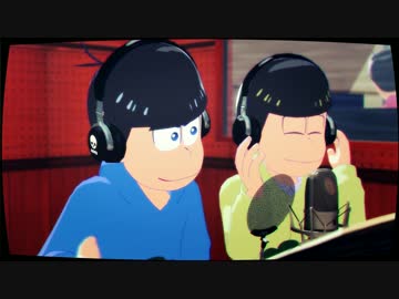 【人力×MMDおそ松さん】収録風景ぽいやつ其の弐【水陸】