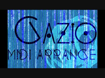 【和風味】GAZIOテーマ曲【アレンジ】