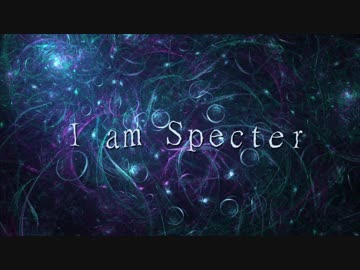 [東方自作アレンジ] I am Specter [原曲:妖怪裏参道]