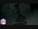 今更ブラッドボーン part61
