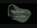 【UTAUカバー】Think of me【オペラ座の怪人】