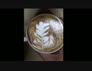 ラテアート　最近の練習ラテ動画集