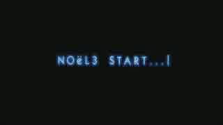 NOeL3 MISSION ON THE LINE_パート01