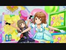 [デレステMV]SSR比奈＆奈緒であんきら！？狂騒曲 [アニメ好き]