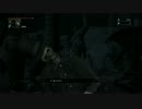 【突撃！獣狩りの】Blood borne#9【夜ご飯】