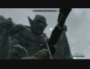 【実況】スカイリム移住計画【Skyrim】第116回
