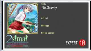 [simai]No Gravity[ノーグラビティ] EXPERT譜面　Lv:10　BPM142