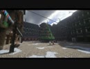 【minecraft】 ある街の奇妙な物語 【X´mas特別企画】