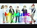 【5人でコラボ】Mr.music (アキショーでのーべんなアウルがGETTEN良品)