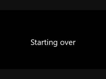 ミスチルのStarting Overを歌ってみる