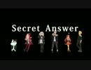 【男女6人で】 Secret Answer 歌ってみた