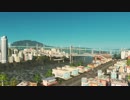 【実況】Cities:Skylines Part29 甲