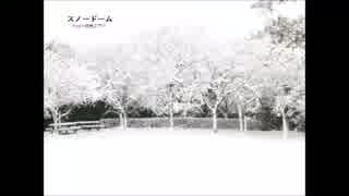 【UTAUオリジナル】　スノードーム　【雨鳥ユウイ】