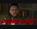 テンションがゾンビような2人でDying Light　３体目