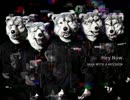 MAN WITH A MISSION / Hey Now