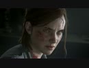 【PS4】The Last of Us Part II トレーラー（日本語吹替版）