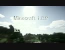 【minecraft】匠だらけのマインクラフトpart6