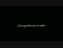- Story without a title -