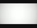 【歌ってみた】 エロゲソングいろいろ2