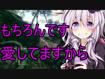 [BF1]ゆかりんの超絶余裕コンクエストpart6