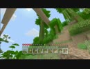 【Minecraft】作ってワクワク 実況プレイpart15