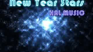 New Year Stars【NNIオリジナル曲】