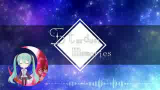 【初音ミク】 stardust memories 【オリジナル曲】