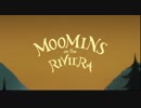 Moomins on the Riviera 冒頭シーン