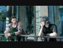 「FF15」実況プレイ～ひとり屋根の下～part39